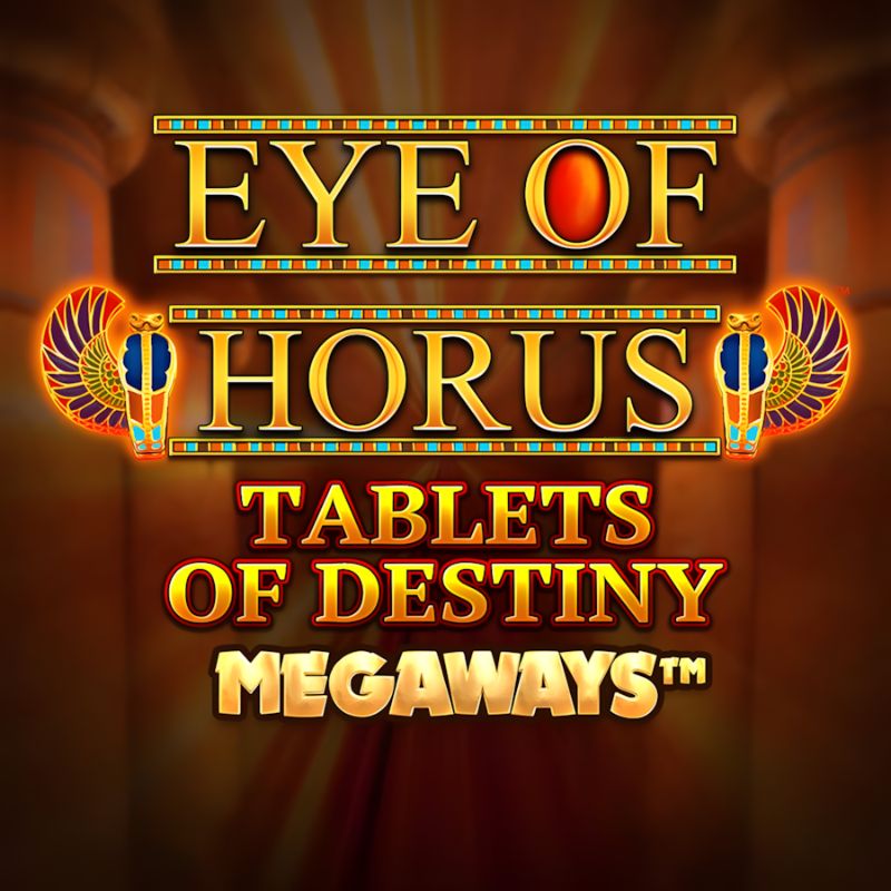 Eye of Horus Tablets of Destiny Megaways