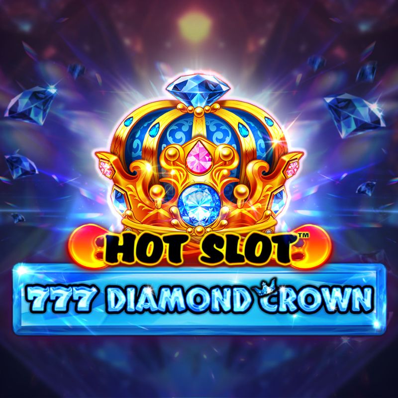 Hot Slot 777 Diamond Crown