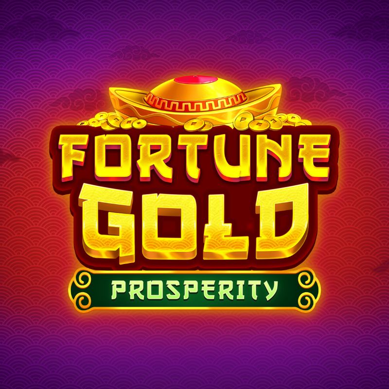 Fortune Gold Prosperity