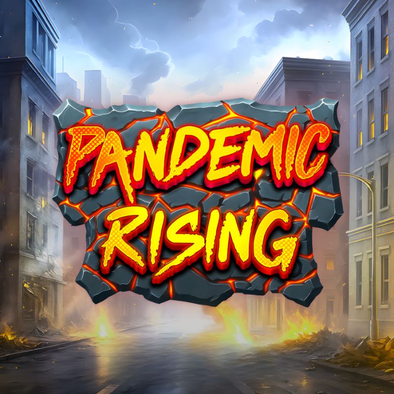 Pandemic Rising