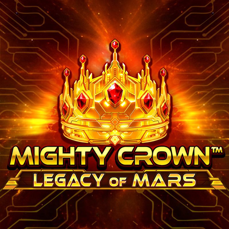 Mighty Crown Legacy of Mars