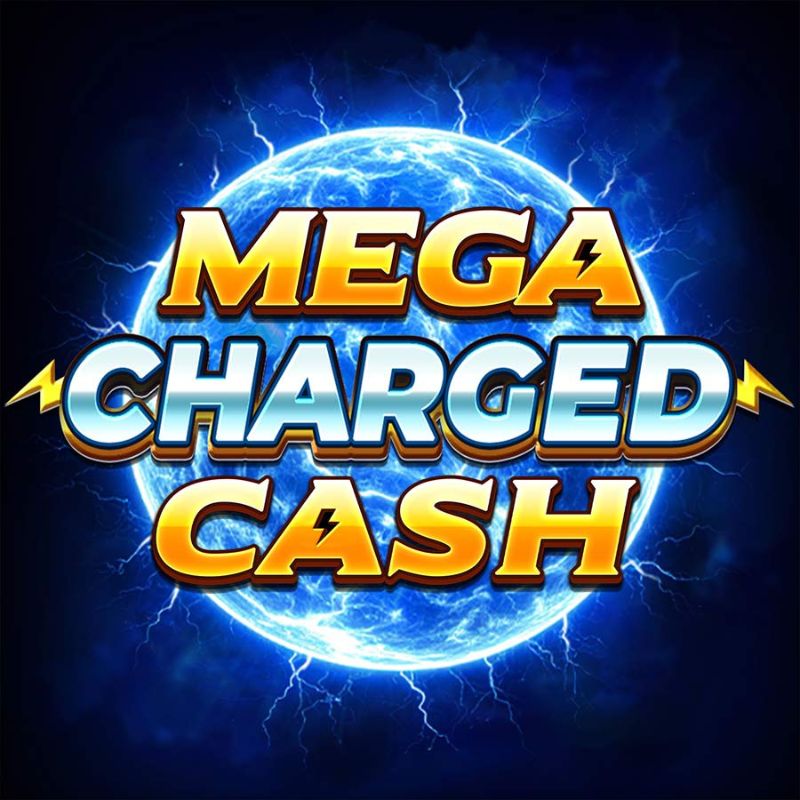 Mega Charged Cash