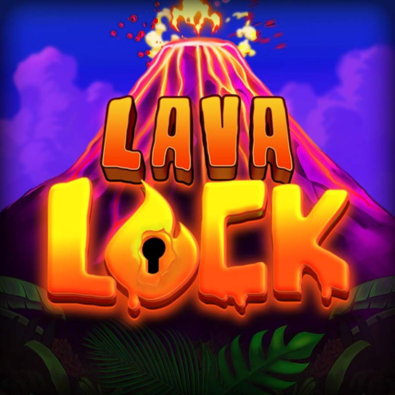 Lava Lock